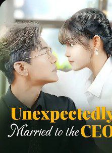 Unexpectedly Married to the CEO